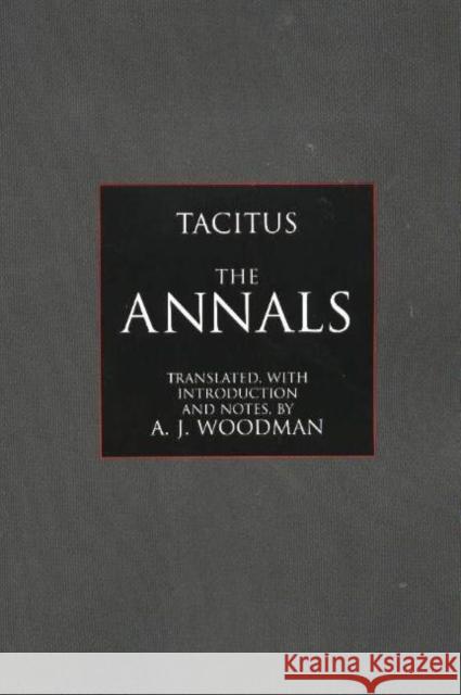 The Annals Cornelius Tacitus 9780872205598