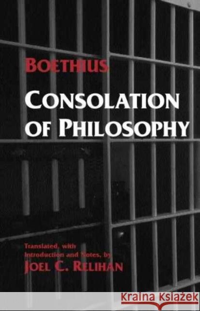 Consolation of Philosophy Anicius Manlius Severinus Boethius 9780872205840