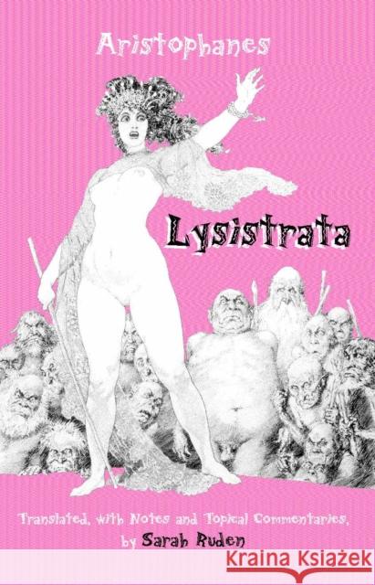 Lysistrata Aristophanes 9780872206038 Hackett Publishing Co, Inc