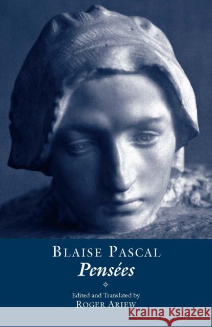 Pensees Blaise Pascal 9780872207172 Hackett Publishing Co, Inc