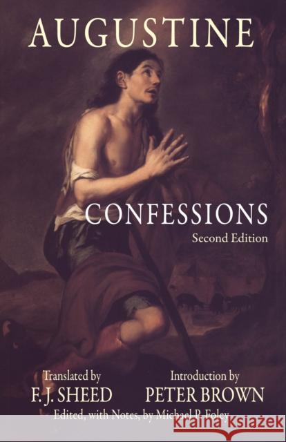 Confessions Saint Augustine 9780872208162