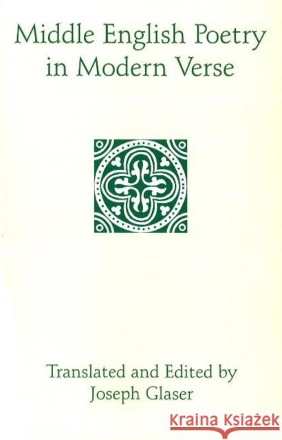 Middle English Poetry in Modern Verse  9780872208803 HACKETT PUBLISHING CO, INC
