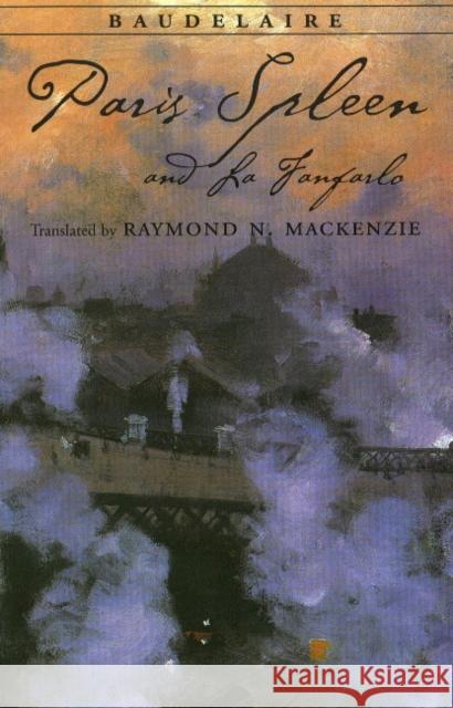 Paris Spleen, and La Fanfarlo Charles Baudelaire 9780872209497 HACKETT PUBLISHING CO, INC
