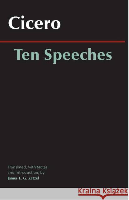 Ten Speeches Marcus Tullius Cicero 9780872209893