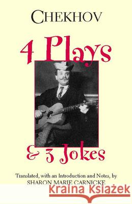 Four Plays and Three Jokes Chekhov A 9780872209978 GAZELLE DISTRIBUTION TRADE