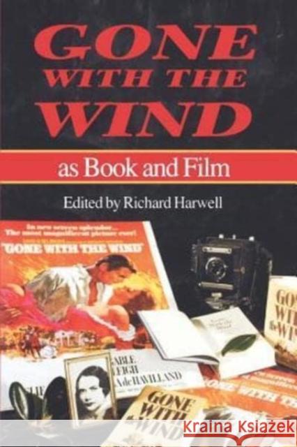 Gone with the Wind as Book and Film Richard Barksdale Harwell 9780872498365