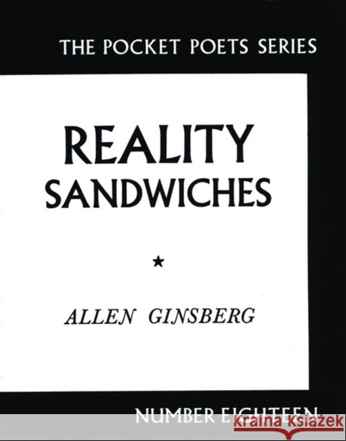 Reality Sandwiches: 1953-1960 Ginsberg, Allen 9780872860216 City Lights Books