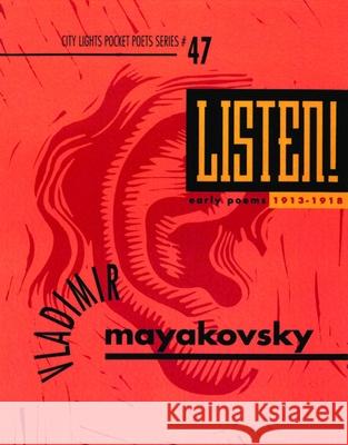 Listen! Early Poems Vladimir Mayakovsky Maria Enzensberger 9780872862555 City Lights Books