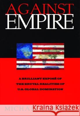 Against Empire Michael Parenti 9780872862982