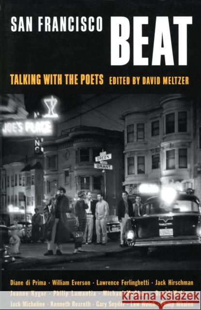 San Francisco Beat: Talking with the Poets Meltzer, David 9780872863798