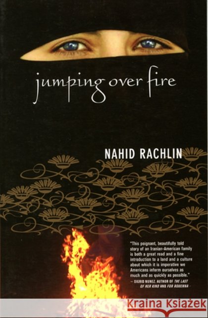 Jumping Over Fire Nahid Rachlin 9780872864528