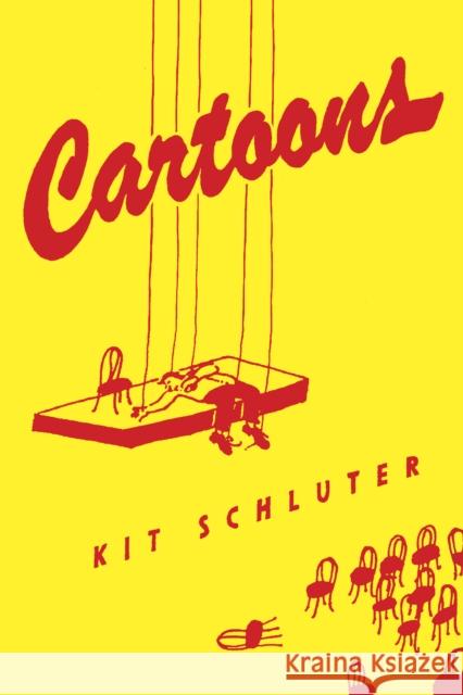 Cartoons Kit Schluter 9780872869288 City Lights Books