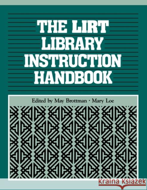 Lirt Library Instruction Handbook Anon 9780872876644