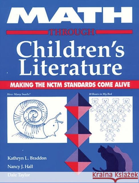 Math Through Children's Literature Braddon, Kathryn L. 9780872879324 Teacher Ideas Press