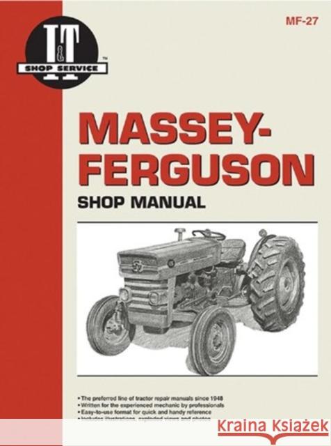 Massey-Ferguson MDLS MF135 MF150 & MF 165 Haynes Publishing 9780872881297 Haynes Publishing Group
