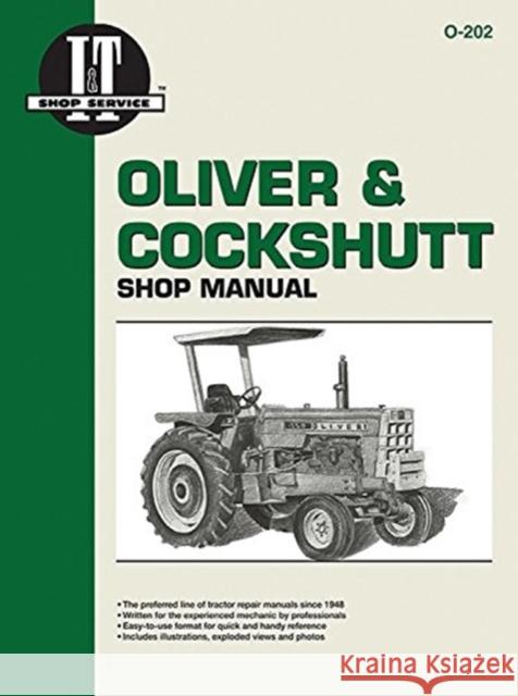 Oliver & Cockshutt Shop Manual Intertec 9780872883727 Primedia Business Directories & Books