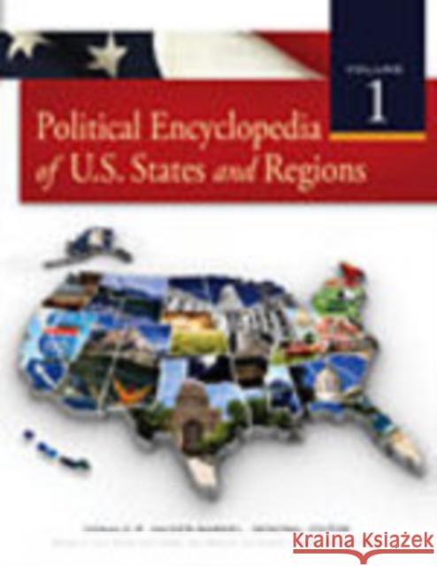 Political Encyclopedia of U.S. States and Regions Donald P. Haider-Markel 9780872893771 CQ Press