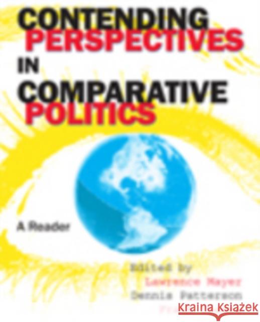 Contending Perspectives in Comparative Politics: A Reader Mayer, Lawrence C. 9780872899254 CQ Press