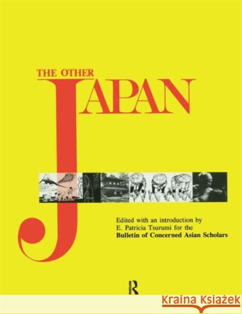 The Other Japan: Democratic Promise Versus Capitalist Efficiency, 1945 to the Present Joe Moore   9780873324502 Taylor and Francis