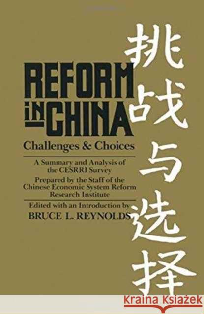 Reform in China B.L. Reynolds 9780873324588 Routledge