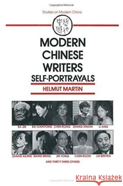 Modern Chinese Writers: Self-Portrayals Martin, Helmut 9780873328166