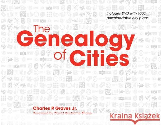 the genealogy of cities  Graves Jr, Charles P. 9780873389396 Kent State University Press