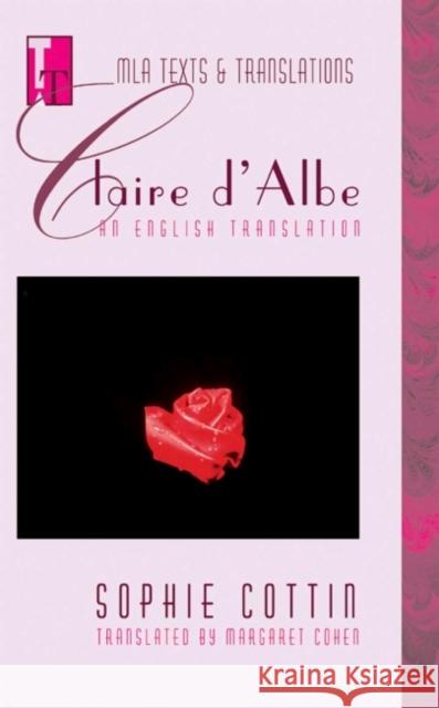 Claire d'Albe: An English Translation Cottin, Sophie 9780873529266 Modern Language Association of America