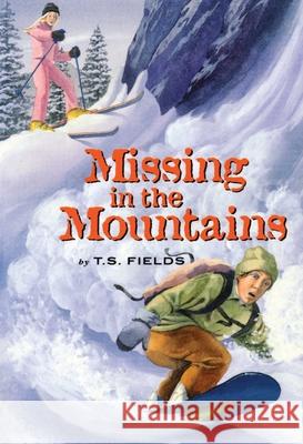 Missing in the Mountains Terri Fields 9780873589505