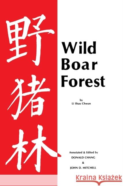 Wild Boar Forest Chwun, Li Shau 9780873590082 Iasta