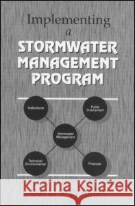 Implementing a Stormwater Management Program David Pyzoha   9780873714709 Taylor & Francis