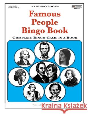 Famous People Bingo Book: Complete Bingo Game In A Book Stark, Rebecca 9780873864572 January Productions, Incorporated