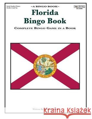 Florida Bingo Book: Complete Bingo Game In A Book Stark, Rebecca 9780873865029 January Productions, Incorporated