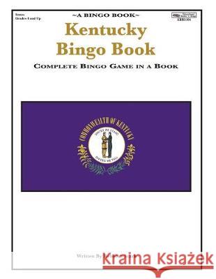 Kentucky Bingo Book: Complete Bingo Game In A Book Stark, Rebecca 9780873865104 January Productions, Incorporated