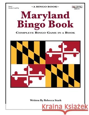 Maryland Bingo Book: Complete Bingo Game In A Book Stark, Rebecca 9780873865135 January Productions, Incorporated