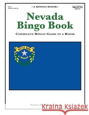 Nevada Bingo Book: Complete Bingo Game In A Book Stark, Rebecca 9780873865210 January Productions, Incorporated