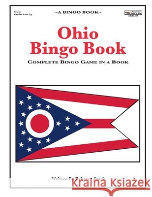 Ohio Bingo Book: Complete Bingo Game In A Book Stark, Rebecca 9780873865289 January Productions, Incorporated