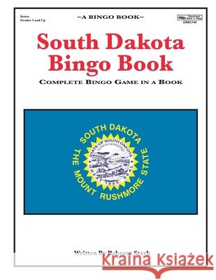 South Dakota Bingo Book: Complete Bingo Game In A Book Stark, Rebecca 9780873865340 January Productions, Incorporated