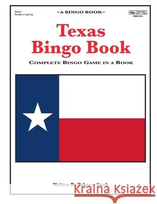 Texas Bingo Book: Complete Bingo Game In A Book Stark, Rebecca 9780873865364 January Productions, Incorporated