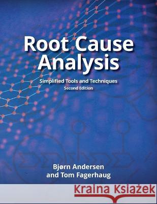 ROOT CAUSE ANALYSIS  ANDERSEN, BJORN 9780873896924 