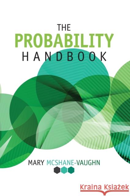 The Probability Handbook Mary McShane-Vaughn   9780873899222