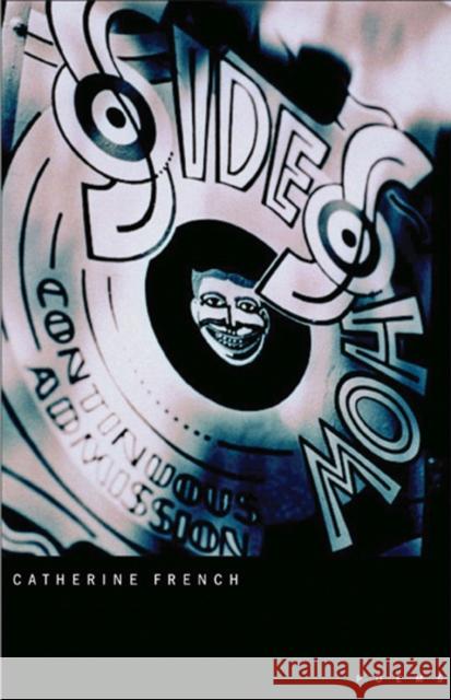 Side Show: Poems French, Catherine 9780874175127 University of Nevada Press