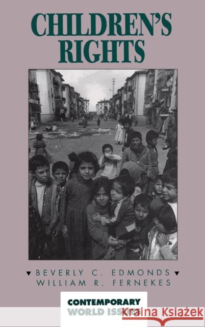 Children's Rights: A Reference Handbook Beverly Edmonds 9780874367645