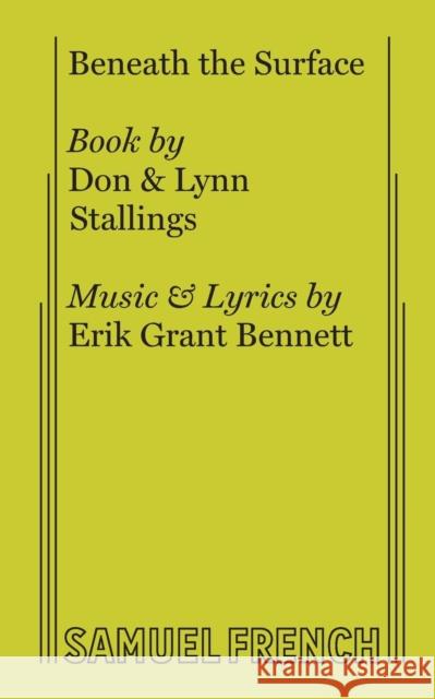 Beneath the Surface Lynn Stallings Don Stallings Erik Grant Bennett 9780874400960