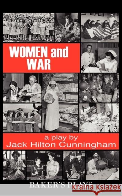 Women and War Jack Hilton Cunningham 9780874407723