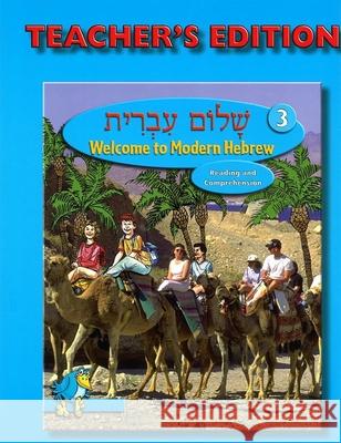 Shalom Ivrit Book 3 - Teacher's Edition Behrman House 9780874411676 Behrman House Publishing
