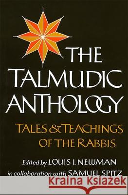 Talmudic Anthology House, Behrman 9780874413038 Behrman House Publishing