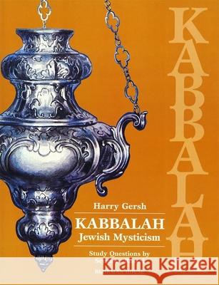 Kabbalah Harry Gersh 9780874414912 Behrman House Publishing