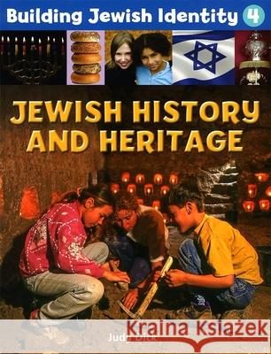 Building Jewish Identity 4: Jewish History and Heritage Behrman House 9780874418675 Behrman House Publishing