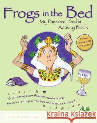 Frogs in the Bed House, Behrman 9780874419139 Behrman House Publishing