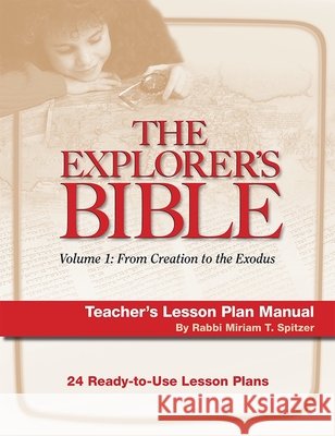 Explorer's Bible 1 Lesson Plan Manual Behrman House 9780874419337